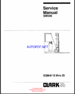 Clark ESM-2 12 thru 25 Forklift Service Manual (SM596)
