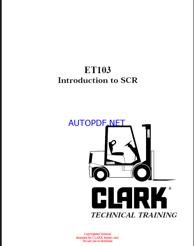 Clark ET103 Introduction to SCR Forklift Troubleshooting Technical Training (ET103)