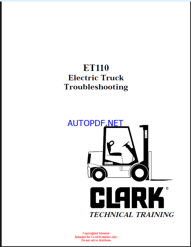 Clark ET110 Electric Truck Troubleshooting Forklift Troubleshooting Technical Training (ET110)