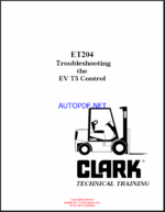 Clark EV T5 Control ET204 Forklift Troubleshooting Technical Training (ET204)
