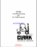 Clark EV T100 Control ET206 Troubleshooting Technical Training (ET206)