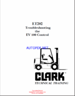 Clark EV100 Control ET202 Troubleshooting Technical Training (ET202)