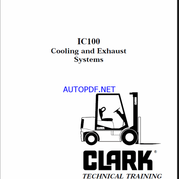 Clark IC100 Cooling and Exhaust Systems Forklift Technical Training (IC100)
