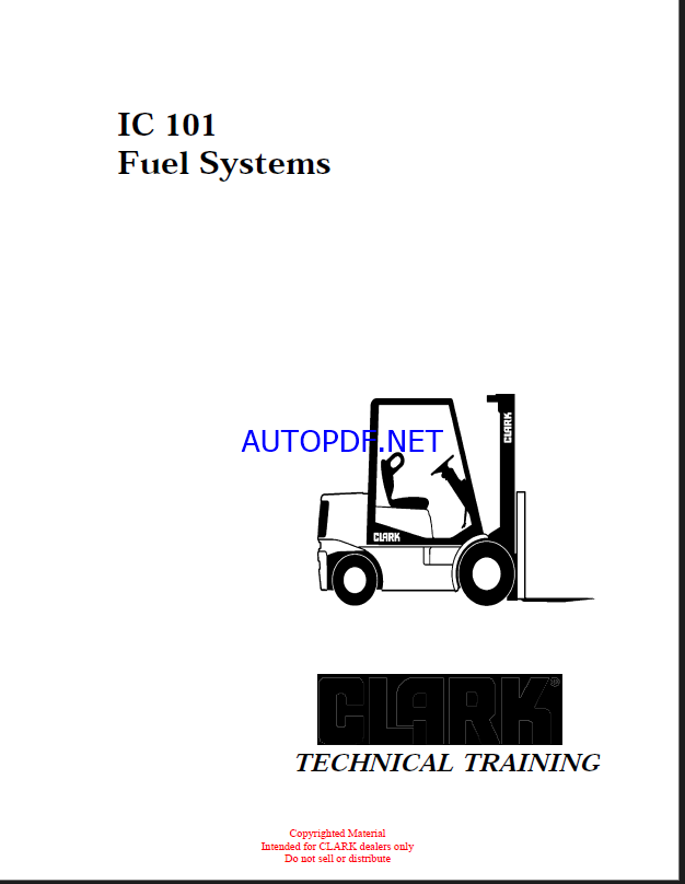 Clark IC101 Fuel System Technical Training (IC101)