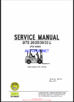 Clark GTS20, GTS25, GTS30, GTS33 L PSI 4G64 Forklift Service Manual (SM741)
