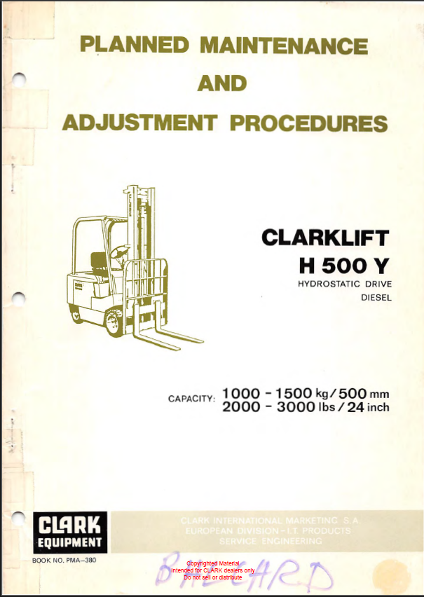 Clark H500Y Hydrostatic Drive Diesel Forklift Planned Maintenance and Adjustment Procedures Manual (PMA380)