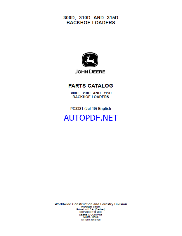 John Deere 300D 310D AND 315D BACKHOE LOADERS Parts Catalog (PC2321)
