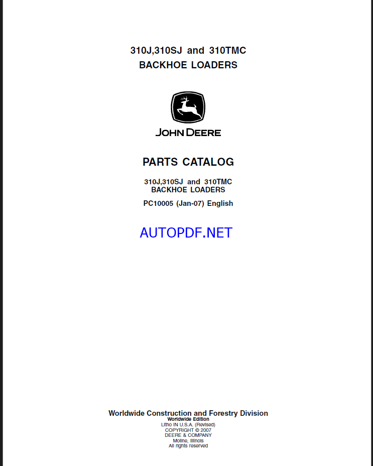 John Deere 310J,310SJ and 310TMC BACKHOE LOADERS Parts Catalog
