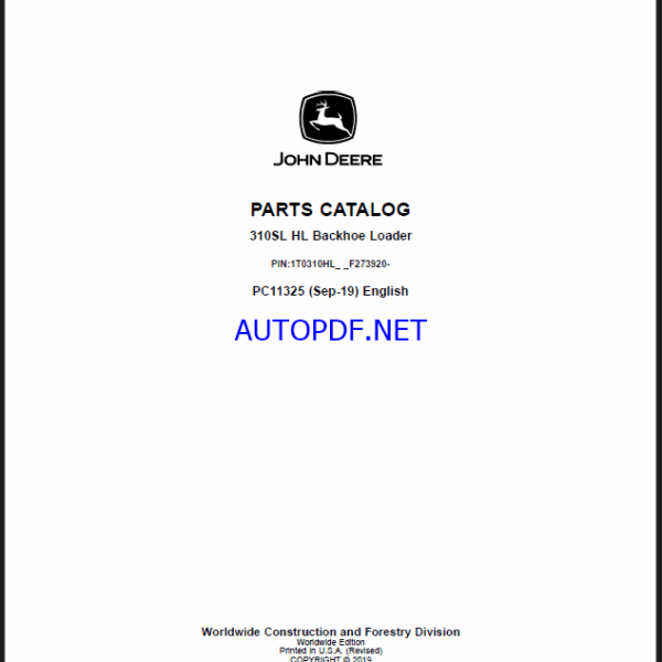 John Deere 310SL HL Backhoe Loader Parts Catalog (PC11325)