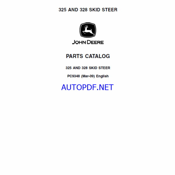 John Deere 325 AND 328 SKID STEER Parts Catalog
