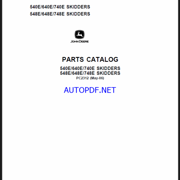 John Deere 540E, 640E, 740E, 548E, 648E, 748E SKIDDERS PARTS CATALOG