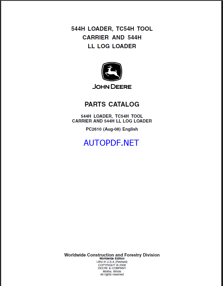 John Deere 544H LOADER, TC54H TOOL CARRIER AND 544H LL LOG LOADER Parts Catalog