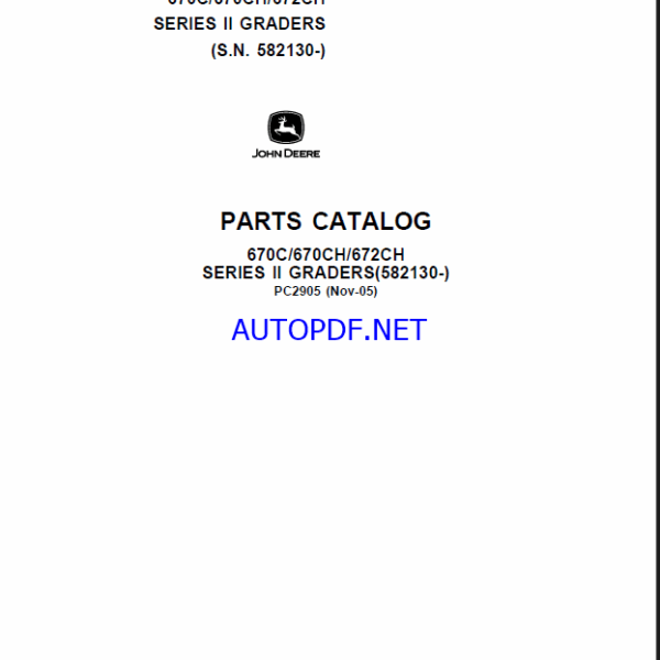 John Deere 670C, 670CH, 672CH SERIES II GRADERS Parts Catalog