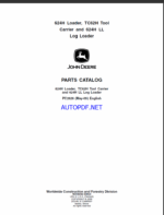 John Deere 624H Loader, TC62H Tool Carrier and 624H LL Log Loader Parts Catalog