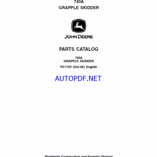 John Deere 740A GRAPPLE SKIDDER Parts Catalog