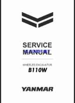 YANMAR B110W Wheeled excavators SERVICE MANUAL
