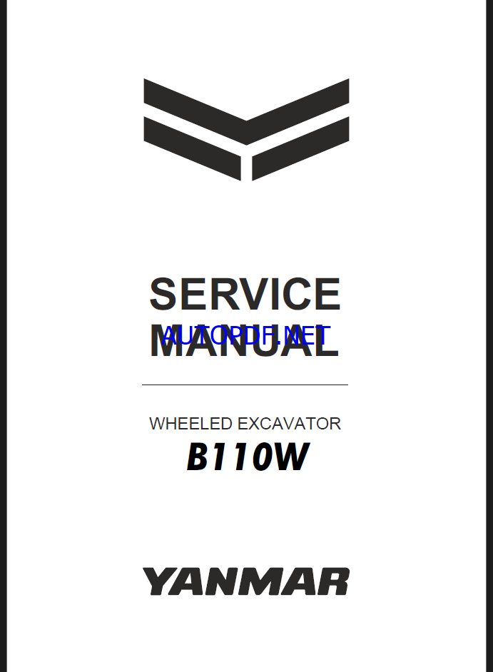 YANMAR B110W Wheeled excavators SERVICE MANUAL