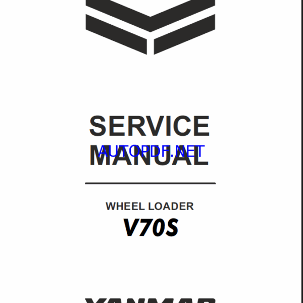 YANMAR V70S Wheeled loader SERVICE MANUAL