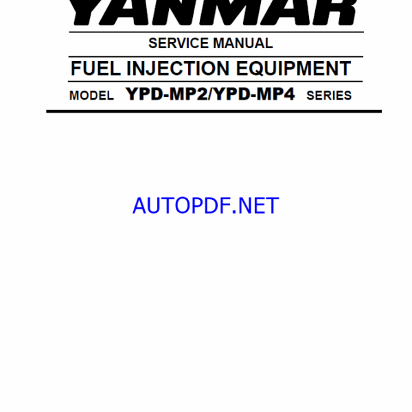 YANMAR YPD-MP2YPD-MP4 FUEL INJECTION EQUIPMENT SM SERVICE MANUAL