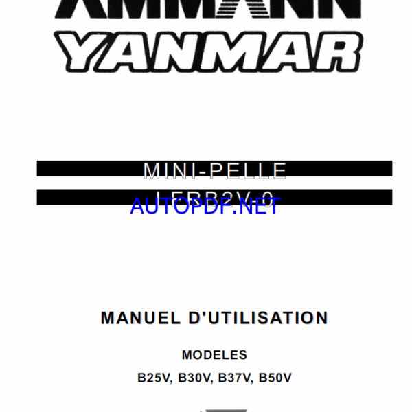 YANMAR B25V, B30V, B37V, B50V MANUEL D''UTIILIISATIION