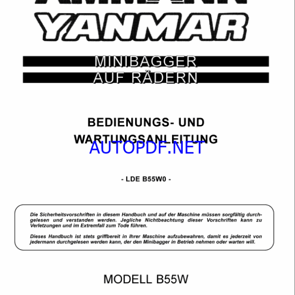 YANMAR B55W BEDIENUNGS- UND WARTUNGSANLEITUNG