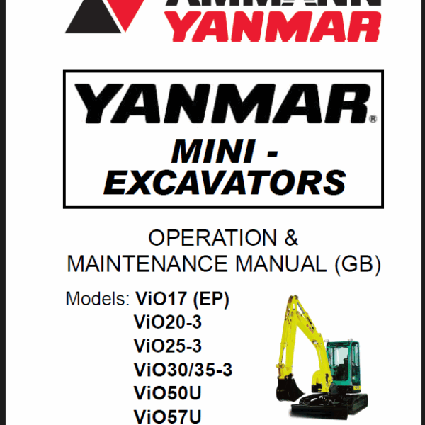 YANMAR ViO17, ViO20, ViO25, ViO30, ViO50U, ViO57U OPERATION & MAINTENANCE MANUAL