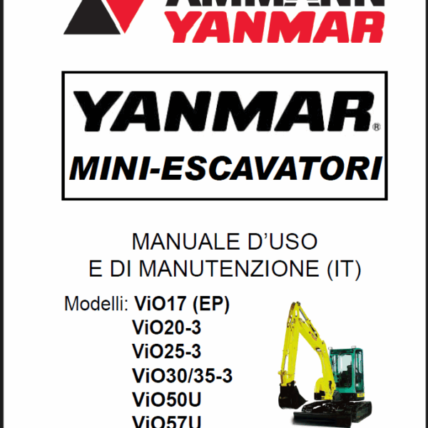 YANMAR ViO17,ViO20,ViO25,ViO30, ViO50U, ViO57U MANUALE D’USO E DI MANUTENZIONE