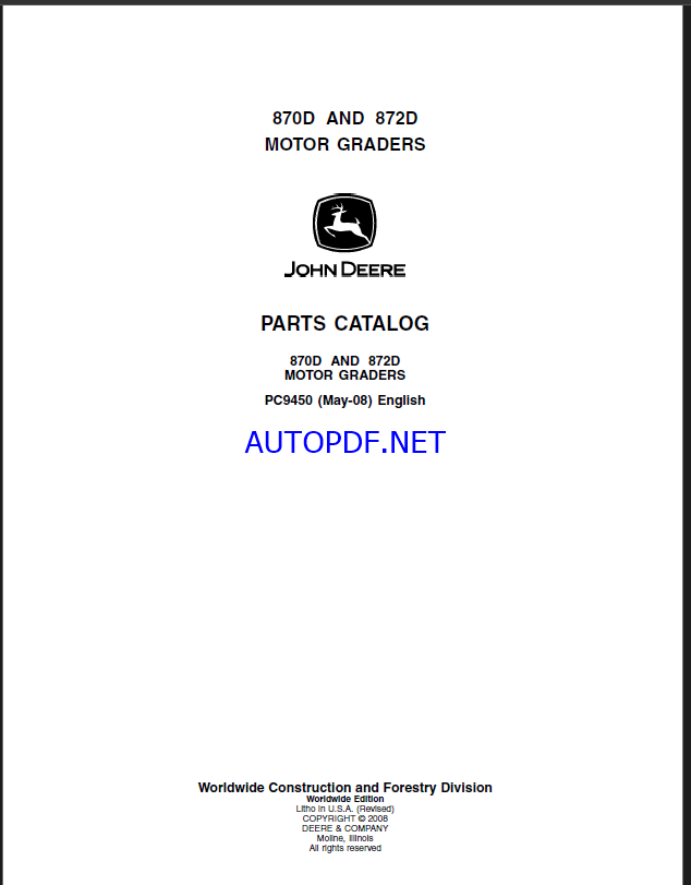 John Deere 870D AND 872D MOTOR GRADERS Parts Catalog