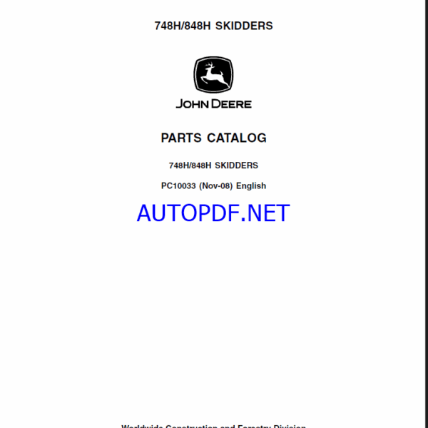 John Deere 748H, 848H SKIDDERS Parts Catalog
