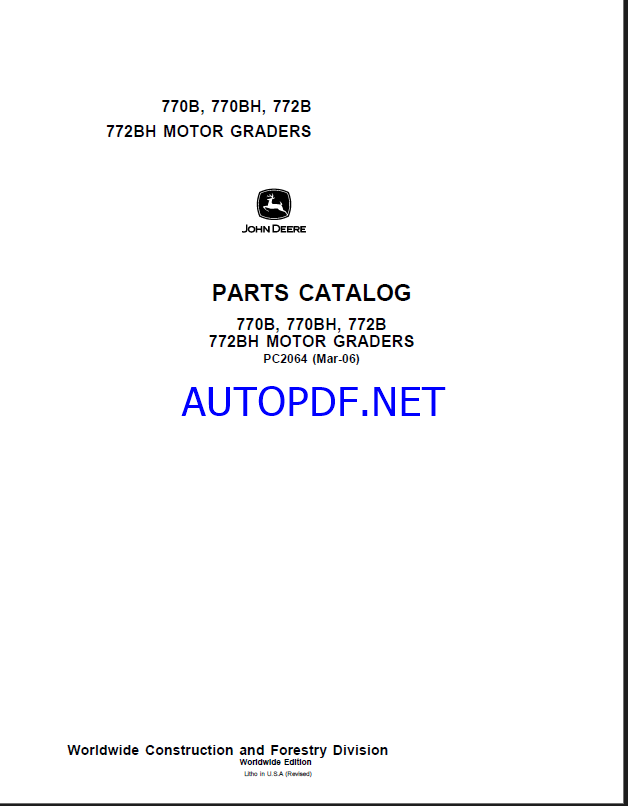 John Deere 770B, 770BH, 772B 772BH MOTOR GRADERS Parts Catalog