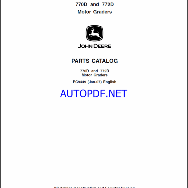 John Deere 770D and 772D MOTOR GRADERS Parts Catalog