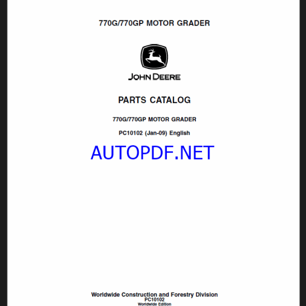 John Deere 770G, 770GP MOTOR GRADER Parts Catalog