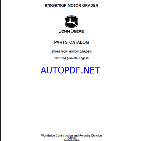 John Deere 870G, 870GP MOTOR GRADER Parts Catalog