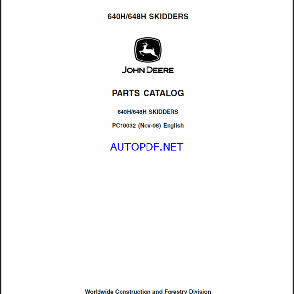 VJohn Deere 640H, 648H SKIDDERS Parts Catalog