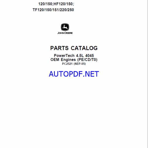 John Deere PowerTech 4.5L 4045 OEM Engines (PE, CD, T0) Parts Catalog