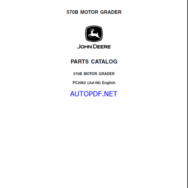 John Deere 570B MOTOR GRADER Parts Catalog