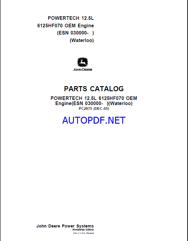 John Deere POWERTECH 12.5L 6125HF070 OEM Engine(ESN 030000- )(Waterloo) Parts Catalog