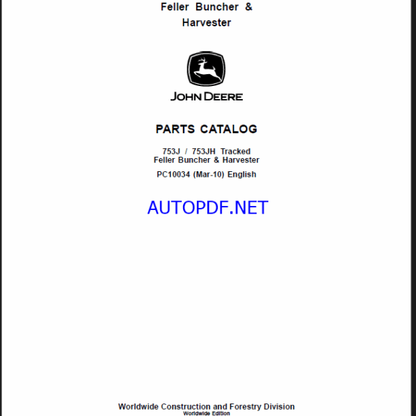 John Deere 753J, 753JH TRACKED FELLER BUNCHER & HARVESTER Parts Catalog