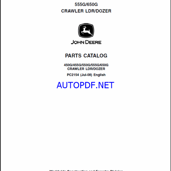 John Deere 450G, 455G, 550G, 555G, 650G CRAWLER LDR-DOZER Parts Catalog