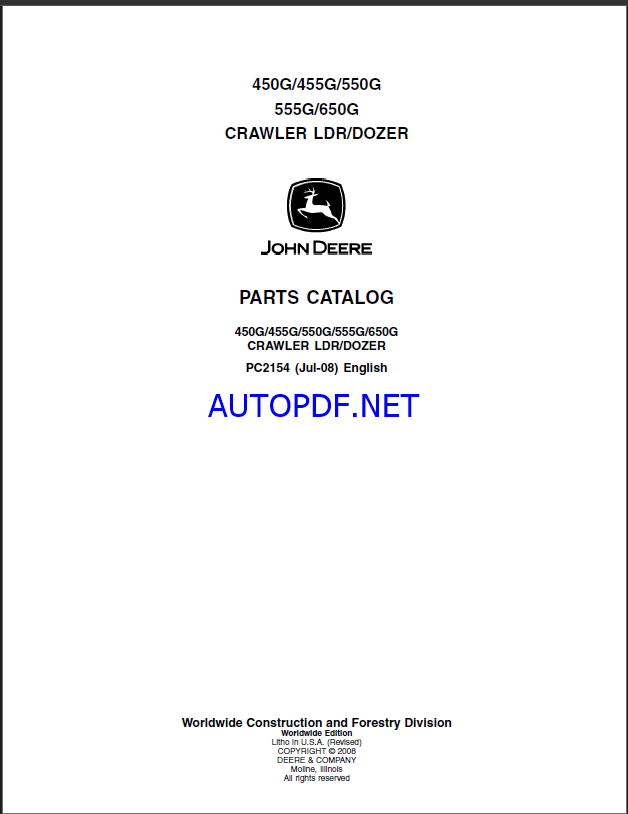 John Deere 450G, 455G, 550G, 555G, 650G CRAWLER LDR-DOZER Parts Catalog