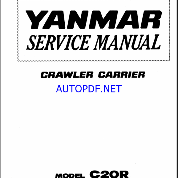 YANMAR C20 Crawler carriers SERVICE MANUAL