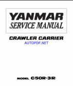 YANMAR C50R-3 Crawler carriers SERVICE MANUAL