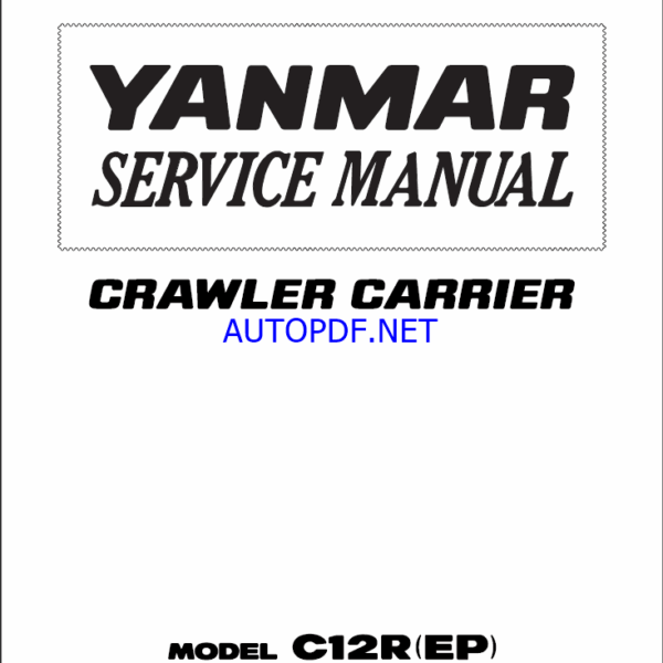 YANMAR V12R Crawler carriers SERVICE MANUAL