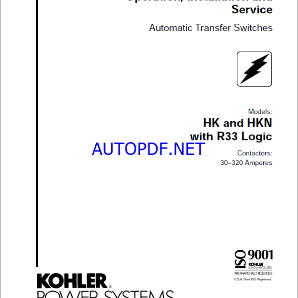 Kohler HK and HKN with R33 Logic Automatic Transfer Switches Operation, Installation and Service Manual (tp5609)