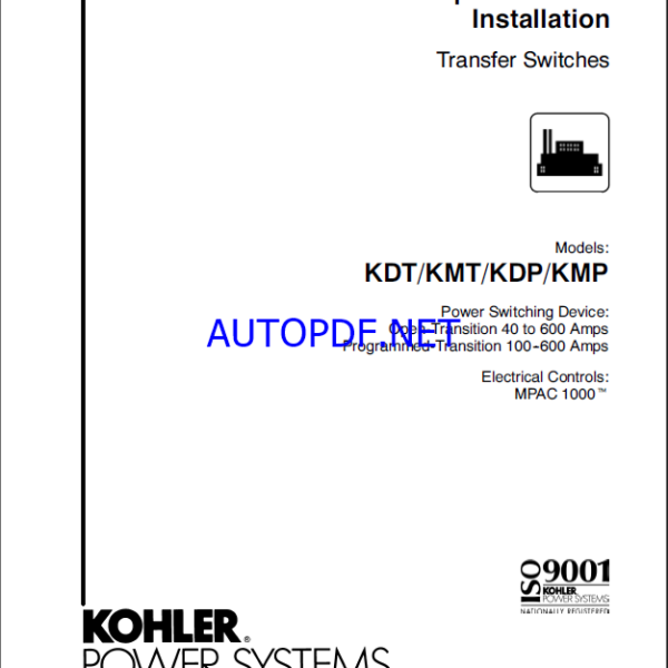 Kohler KDT, KMT, KDP, KMP Transfer Switches Operation and Installation Manual (tp6225)