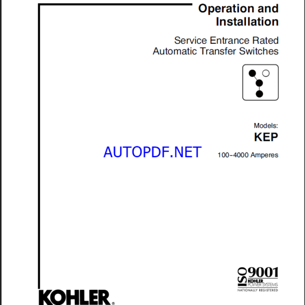 Kohler KEP Service Entrance Rated Automatic Transfer Switches Operation and Installation Manual (tp6738)
