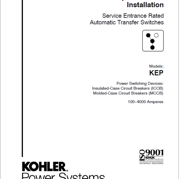 Kohler KEP Service Entrance Rated Automatic Transfer Switches Operation and Installation Manual (tp6946)