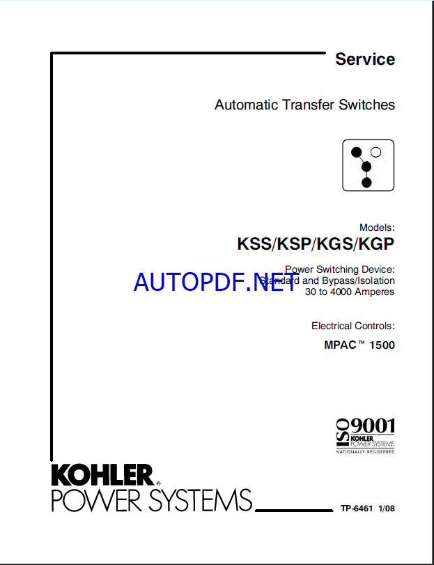 Kohler KSS, KSP, KGS, KGP Automatic Transfer Switches Service Manual (tp6461)