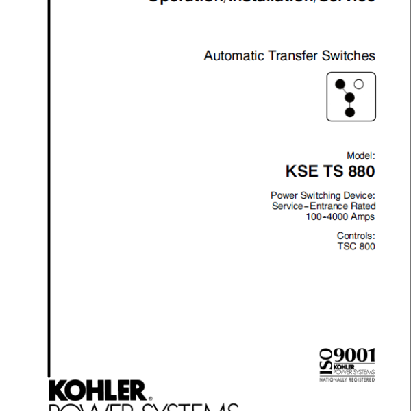 Kohler KSE TS 880 Automatic Transfer Switches Operation, Installation, Service Manual (tp6380)