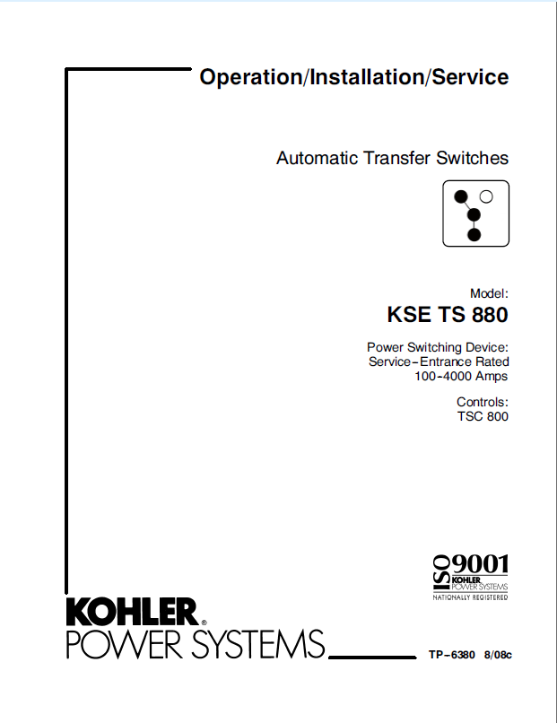Kohler KSE TS 880 Automatic Transfer Switches Operation, Installation, Service Manual (tp6380)